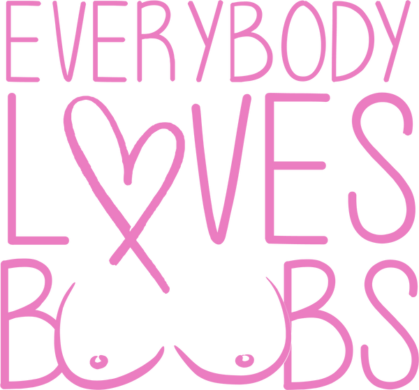 Everybody Loves Boobs
